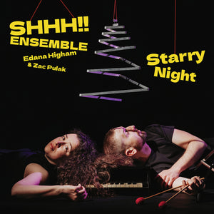 Pre-Order: Shhh!! Ensemble - Starry Night [CD]