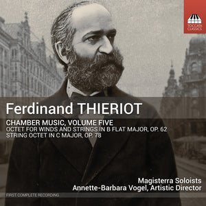 Pre-Order: Magisterra - Ferdinand Thieriot: Chamber Music Vol. 5 [CD]
