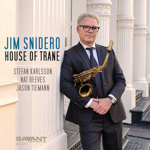 Pre-Order: Jim Snidero - House Of Trane [CD]