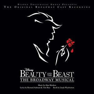 Beauty & the Beast The Broadway Musical - Original Broadway Cast Recording - Beauty & the Beast The Broadway Musical - Original Broadway Cast Recording [2LP]