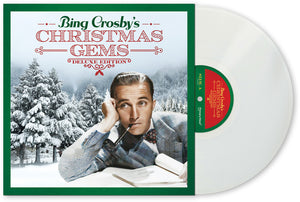 Pre-Order: Bing Crosby - Bing Crosby's Christmas Gems (Deluxe Edition) [LP]
