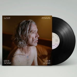 Pre-Order: Lost Animal - Give Some Get Some [LP]