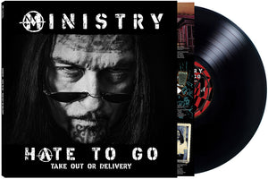 Pre-Order: Ministry - Hate To Go - Take Out Or Delivery [Black]