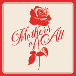 Pre-Order: Blue Chemise - Mothers Of All [LP]