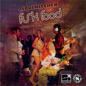 Pre-Order: Soulkitchen Funkfood: Original Raw Soul Pt 1 / Var - Soulkitchen Funkfood: Original Raw Soul Pt 1 / Var [LP]