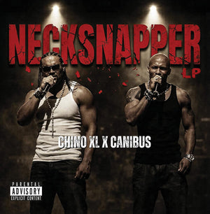 Pre-Order: Chino Xl / Canibus - Necksnapper [LP]