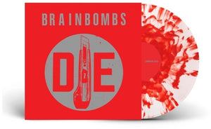 Pre-Order: Brainbombs - Die [LP]
