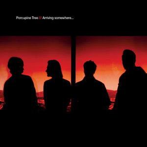 Pre-Order: Porcupine Tree - Arriving Somewhere [CD]