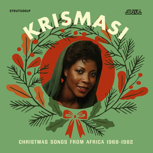 Pre-Order: Krismasi: Christmas Songs From Africa 1968-1982 - Krismasi: Christmas Songs From Africa 1968-1982 [LP]