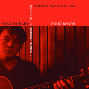 Pre-Order: Michael Hurley - First Songs [Reissue]