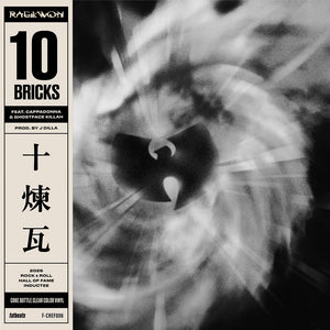 Pre-Order: Raekwon - 10 Bricks (feat. Ghostface Killah & Cappadonna)  [7" Vinyl]