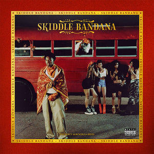 Pre-Order: La Reezy - Skiddle Bandana [LP]