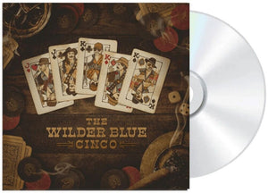 Pre-Order: Wilder Blue - Cinco [Digipak]