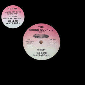 Pre-Order: O-Ryley - No More Sobe Dobie Girl B/W Hanging Out With The [LP]