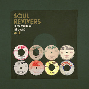 Pre-Order: Soul Revivers In The Vaults Of Hit Sound Vol. 1 - Soul Revivers In The Vaults Of Hit Sound Vol. 1 [LP]