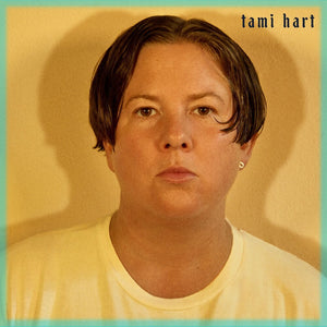 Pre-Order: Tami Hart - Tami Hart [LP]