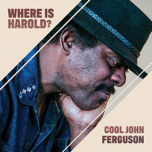 Pre-Order: Cool Ferguson  John - Where Is Harold? [CD]