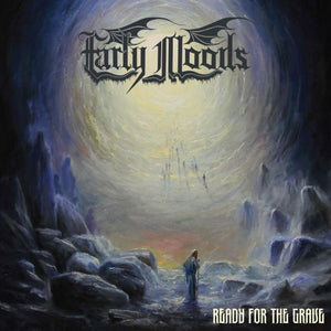 Early Moods - Ready For The Grave [CD]