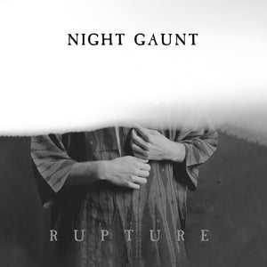 Pre-Order: Night Gaunt - Rupture [LP]