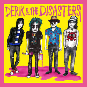 Pre-Order: Derik & The Disasters - Derik & The Disasters [CD]