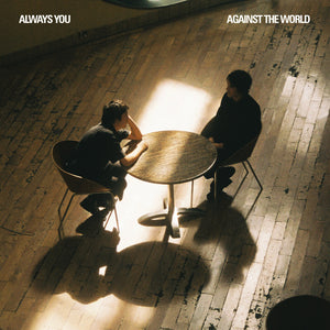 Pre-Order: Always You - Against The World [LP]