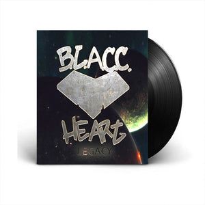 Pre-Order: B.L.A.C.C. Heart - Legacy [LP]