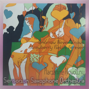 Pre-Order: Sensorium Saxophone Orchestra - Tomorrow Never Knows/Strawberry Fields Forever [7" Vinyl]