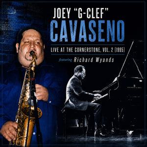 Pre-Order: Joey Cavaseno - Live At The Cornerstone Vol. 2 (1995) [CD]