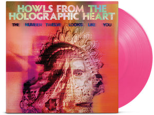 Pre-Order: Number Twelve Looks Like You - Howls From The Holographic Heart [Colored Vinyl] (Pnk)