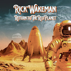 Pre-Order: Rick Wakeman - Return To The Red Planet [CD]