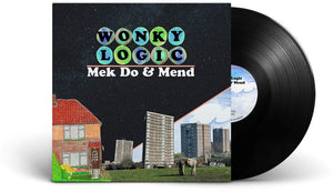 Pre-Order: Wonky Logic - Mek Do & Mend [LP]