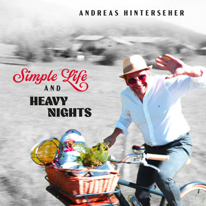 Andreas Hinterseher - Simple Life And Heavy Nights [CD]