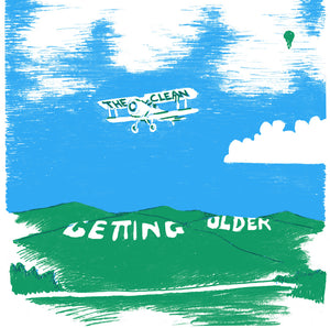 Pre-Order: Clean - Getting Older B/W Scrap Music & Whatever I Do Is [7" Vinyl]