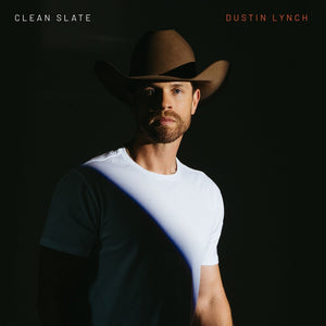Pre-Order: Dustin Lynch - Clean Slate [Digipak]