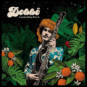 Pre-Order: Dobbo - Lovely Day For It [7" Vinyl]