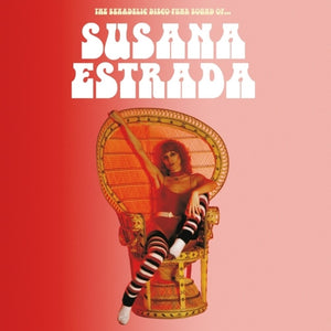 Pre-Order: Susana Estrada - Sexadelic Disco-Funk Sound Of [LP]