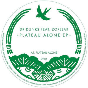 Pre-Order: Dr Dunks & Zopelar - Plateau Alone [12" Vinyl]