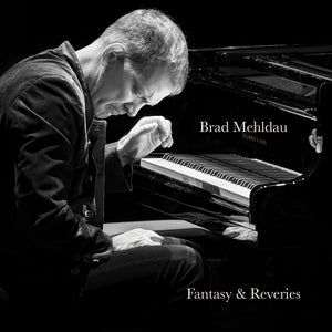 Pre-Order: Brad Mehldau - Fantasy & Reveries [CD]