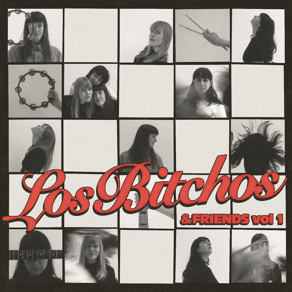 the album cover for Los Bitchos - Los Bitchos & Friends Vol 1 [Digipak] (Uk)