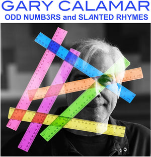 Pre-Order: Gary Calamar - Odd Numb3rs And Slanted Rhymes [CD]