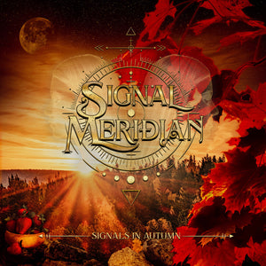 Pre-Order: Signal Meridian - Signals In Autumn [CD]