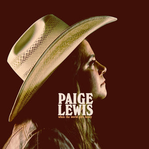 Pre-Order: Paige Lewis - When The World Gets Heavy [LP]