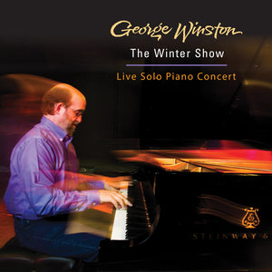 Pre-Order: George Winston - Winter Show: Live Solo Piano Concert [CD]