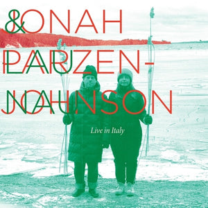 Pre-Order: Parzen-Jonah Johnson  / Lau Nau - Few We Remember & Live In Italy [CD]