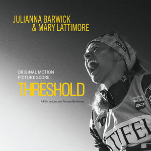 Pre-Order: Julianna Barwick - Threshold - O.S.T. [LP]