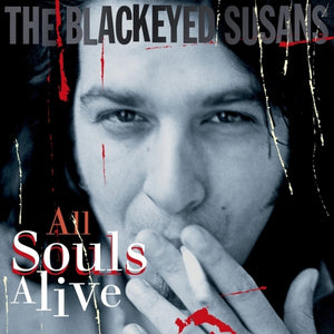 Pre-Order: Blackeyed Susans - All Souls Alive [LP]