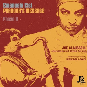 Pre-Order: Emanuele Cisi - Pharoah's Message Phase Ii (Ep) [12" Vinyl]