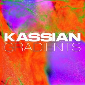 Pre-Order: Kassian - Gradients (Ep) [12" Vinyl]