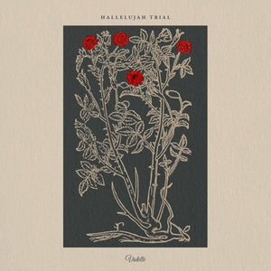 Pre-Order: Hallelujah Trial - Hallelujah Trial [LP]