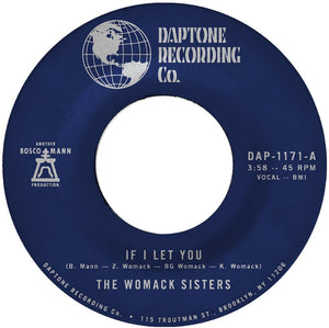 Pre-Order: Womack Sisters - If I Let You B/W If I Let You (Instrumental) [7" Vinyl]